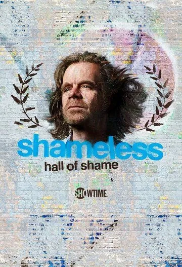 Бесстыжие: зал позора / Shameless Hall of Shame (2020) cериал 1 сезоны 1-4,5,6 серии смотреть онлайне бесплатно Смотреть Бесстыжие: зал позора / Shameless Hall of Shame(2020) cериал 1 сезон 1-4,5,6 серия в онлайне бесплатно