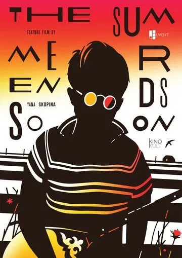 Скоро кончится лето (2021) фильм смотреть онлайн Скоро кончится лето (2021) фильм смотреть онлайн в хорошем качестве