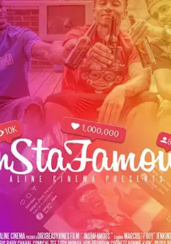 Инстаграмщики / Insta Famous (2021) фильм смотреть онлайн Инстаграмщики / Insta Famous (2021) фильм смотреть онлайн в хорошем качестве