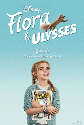 Флора и Улисс / Flora & Ulysses (2020) фильм смотреть онлайн Флора и Улисс / Flora & Ulysses (2020) фильм смотреть онлайн в хорошем качестве