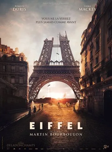 Эйфель / Eiffel (2021) фильм смотреть онлайн Эйфель / Eiffel (2021) фильм смотреть онлайн в хорошем качестве