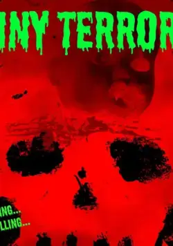 Tiny Terrors (2018) фильм смотреть онлайн Tiny Terrors (2018) фильм смотреть онлайн в хорошем качестве