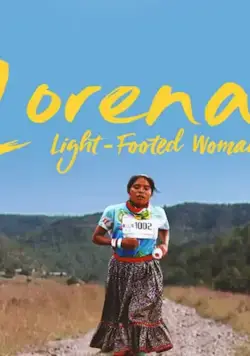 Lorena, La de pies ligeros (2019) фильм смотреть онлайн Lorena, La de pies ligeros (2019) фильм смотреть онлайн в хорошем качестве