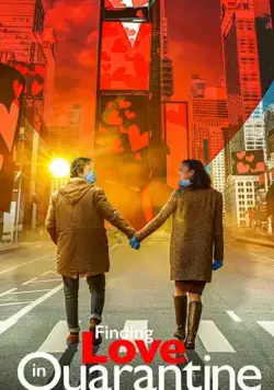 Finding Love in Quarantine / Finding Love in Quarantine (2020) cериал смотреть онлайн Finding Love in Quarantine / Finding Love in Quarantine (2020) cериал смотреть онлайн в хорошем качестве