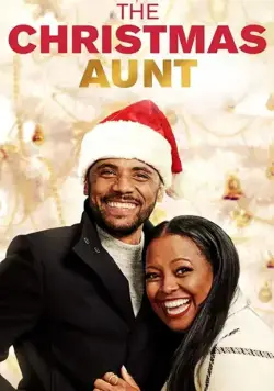 The Christmas Aunt / The Christmas Aunt (2020) фильм смотреть онлайн The Christmas Aunt / The Christmas Aunt (2020) фильм смотреть онлайн в хорошем качестве