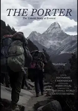 Носильщики: Нерассказанная история на Эвересте / The Porter: The Untold Story at Everest (2020) фильм смотреть онлайн Носильщики: Нерассказанная история на Эвересте / The Porter: The Untold Story at Everest (2020) фильм смотреть онлайн в хорошем качестве