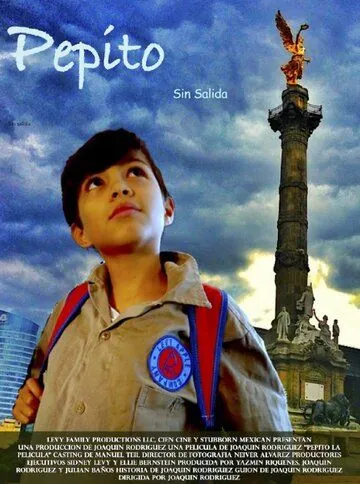 Yo soy Pepito (2018) фильм смотреть онлайн в хорошем качестве