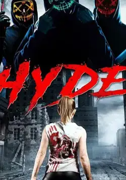 Хайд / Hyde (2019) фильм смотреть онлайн в хорошем качестве