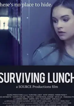 Школа на выживание / Surviving Lunch (2019) фильм смотреть онлайн в хорошем качестве