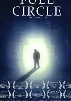 Full Circle (2019) фильм смотреть онлайн в хорошем качестве