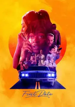 Первое свидание / First Date (2021) фильм смотреть онлайн в хорошем качестве