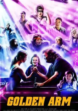 Golden Arm / Golden Arm (2020) фильм смотреть онлайн в хорошем качестве