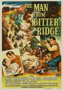 Человек из Биттер Ридж / The Man from Bitter Ridge (1955) фильм смотреть онлайн в хорошем качестве