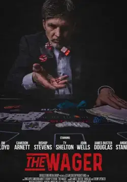 The Wager (2017) фильм смотреть онлайн в хорошем качестве