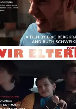 Parents - Wir Eltern (2019) фильм смотреть онлайн Parents - Wir Eltern (2019) фильм смотреть онлайн в хорошем качестве