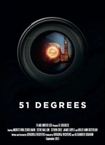 51 градус / 51 Degrees North (2015) фильм смотреть онлайн 51 градус / 51 Degrees North (2015) фильм смотреть онлайн в хорошем качестве
