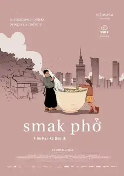 Вкус фо / Smak pho (2019) фильм смотреть онлайн Вкус фо / Smak pho (2019) фильм смотреть онлайн в хорошем качестве