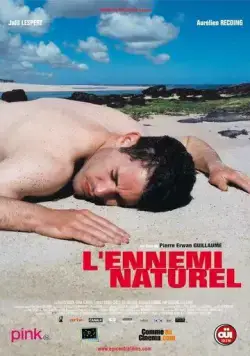 Природный враг / L' Ennemi naturel (2004) фильм смотреть онлайн Природный враг / L' Ennemi naturel (2004) фильм смотреть онлайн в хорошем качестве