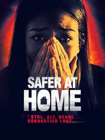 Убийство онлайн / Safer at Home (2019) фильм смотреть онлайн Убийство онлайн / Safer at Home (2019) фильм смотреть онлайн в хорошем качестве