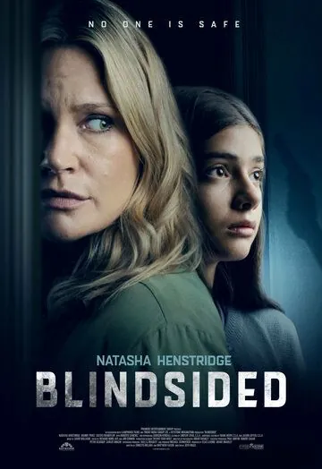 Исподтишка / Blindsided (2021) фильм смотреть онлайн в хорошем качестве