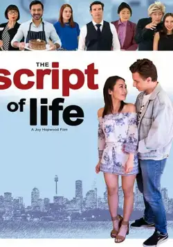 The Script of Life фильм смотреть онлайн в хорошем качестве
