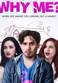 Why Me? / Why Me? (2020) фильм смотреть онлайн в хорошем качестве