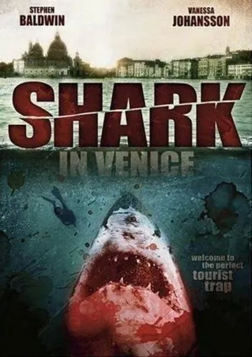 Акула в Венеции / Shark in Venice (2008) фильм смотреть онлайн Акула в Венеции / Shark in Venice (2008) фильм смотреть онлайн в хорошем качестве