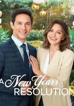 A New Year's Resolution / A New Year's Resolution (2019) фильм смотреть онлайн A New Year's Resolution / A New Year's Resolution (2019) фильм смотреть онлайн в хорошем качестве