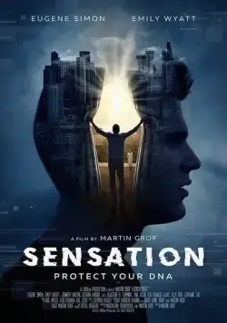 Восприятие / Sensation (2021) фильм смотреть онлайн Восприятие / Sensation (2021) фильм смотреть онлайн в хорошем качестве