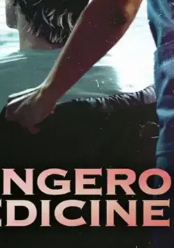 Dangerous Medicine / Dangerous Medicine (2021) фильм смотреть онлайн Dangerous Medicine / Dangerous Medicine (2021) фильм смотреть онлайн в хорошем качестве