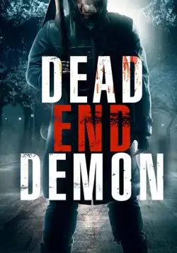 Dead End Demon (2017) фильм смотреть онлайн Dead End Demon (2017) фильм смотреть онлайн в хорошем качестве