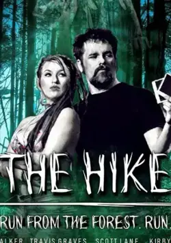The Hike / The Hike (2021) фильм смотреть онлайн в хорошем качестве