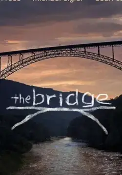 The Bridge / The Bridge (2021) фильм смотреть онлайн в хорошем качестве