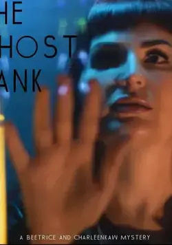 The Ghost Tank / The Ghost Tank (2020) фильм смотреть онлайн в хорошем качестве