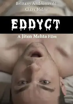 Eddyct (2019) фильм смотреть онлайн в хорошем качестве