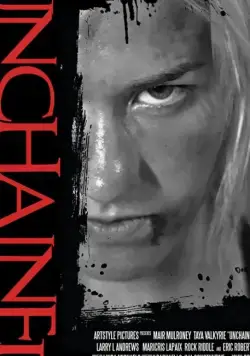 Unchained / Unchained (2021) фильм смотреть онлайн в хорошем качестве