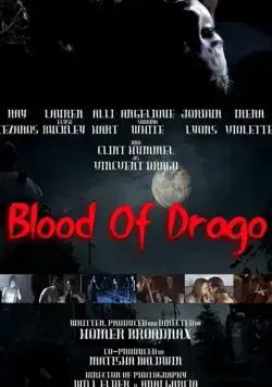 Смотреть Blood of Drago(2019) фильм в онлайне бесплатно