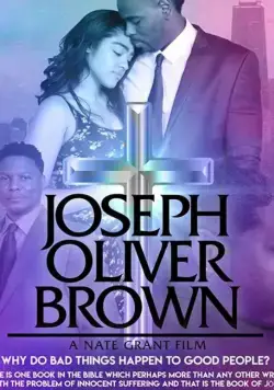 Joseph Oliver Brown (2019) фильм смотреть онлайн в хорошем качестве