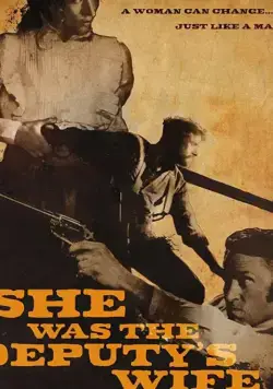 She Was the Deputy's Wife / She Was the Deputy's Wife (2021) фильм смотреть онлайн в хорошем качестве