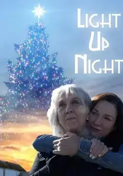 Light Up Night / Light Up Night (2020) фильм смотреть онлайн в хорошем качестве