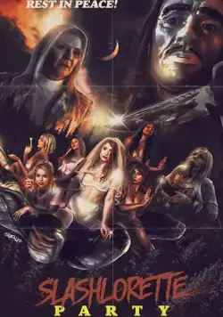 Slashlorette Party / Slashlorette Party (2020) фильм смотреть онлайн Slashlorette Party / Slashlorette Party (2020) фильм смотреть онлайн в хорошем качестве