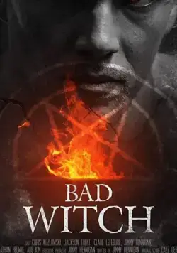 Плохой колдун / Bad Witch (2021) фильм смотреть онлайн Плохой колдун / Bad Witch (2021) фильм смотреть онлайн в хорошем качестве