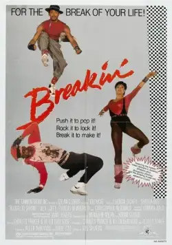 Брейк-данс / Breakin' (1984) фильм смотреть онлайн Брейк-данс / Breakin' (1984) фильм смотреть онлайн в хорошем качестве