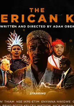 The American King / The American King (2020) фильм смотреть онлайн в хорошем качестве