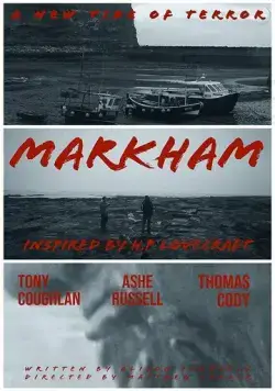 Markham / Markham (2020) фильм смотреть онлайн в хорошем качестве
