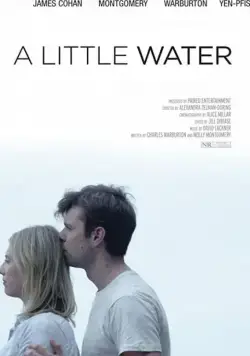 A Little Water фильм смотреть онлайн в хорошем качестве