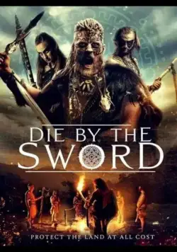 Die by the Sword / Die by the Sword (2020) фильм смотреть онлайн Die by the Sword / Die by the Sword (2020) фильм смотреть онлайн в хорошем качестве