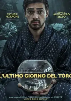 L' Ultimo Giorno Del Toro (2018) фильм смотреть онлайн L' Ultimo Giorno Del Toro (2018) фильм смотреть онлайн в хорошем качестве