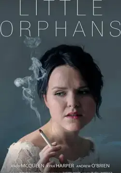 Little Orphans / Little Orphans (2020) фильм смотреть онлайн Little Orphans / Little Orphans (2020) фильм смотреть онлайн в хорошем качестве