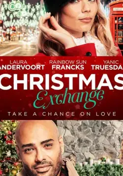 Рождественский обмен / A Christmas Exchange (2020) фильм смотреть онлайн Рождественский обмен / A Christmas Exchange (2020) фильм смотреть онлайн в хорошем качестве